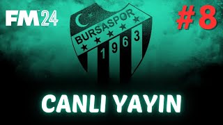 FM 2024 Bursaspor🐊🐊🐊 Kariyeri l 2Sezon Hedef 1Lig [upl. by Paley]