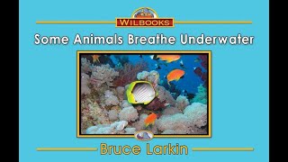 Some animals breathe under water Learn to read with us [upl. by Doownel437]