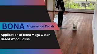 How to Apply Bona Mega on Wooden Floors StepbyStep Guide [upl. by Catina189]