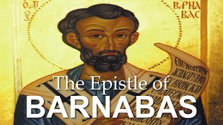 Epistle of Barnabas  Complete Audio Book Read Along Version [upl. by Arraet168]