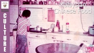 Malaysian Chinese Food  A Short History  Malaysian Chinese Kitchen [upl. by Hcirdla]