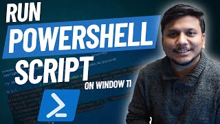 How to Run PowerShell Script in Windows 11  Enable Script in Windows 11 [upl. by Romine]