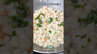 White sauce pasta recipe  creamy amp cheesy white sauce pasta pasta shorts short pastarecipe [upl. by Flieger]