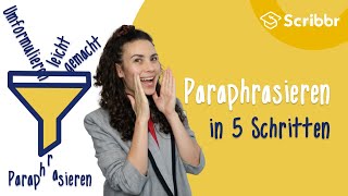 Paraphrasieren – in 5 Schritten zum indirekten Zitat  Scribbr 🎓 [upl. by Tomasine]