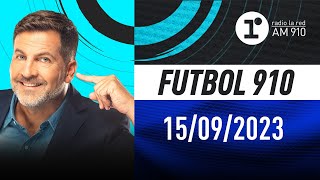 FÚTBOL 910 con Toti Pasman  EN VIVO  Viernes 15092023 [upl. by Gniliem128]