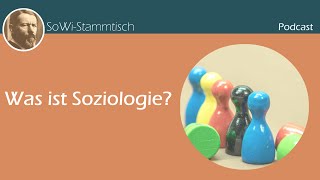 Was ist Soziologie SoWiStammtisch 01 [upl. by Harol581]