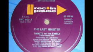 THE LAST MINISTER  TRIBUTE TO JB FAMILY [upl. by Leena65]