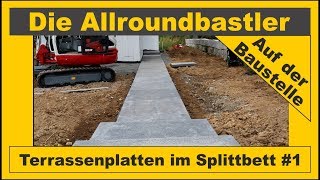 Terrassenplatten verlegen im Splittbett 1 [upl. by Eirallam]