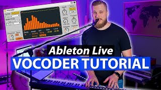 How to Use Ableton Live as a Vocoder Tutorial [upl. by Ansilma558]