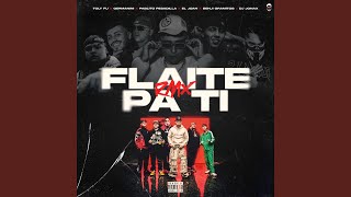 Flaite Pa Ti Remix [upl. by Dlorej467]