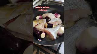 paksiw na isda sa lemon food homemadefish fish homecooking [upl. by Joshia]