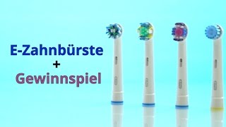 Richtig Zähne Putzen mit Elektrischer Zahnbürste  Gewinnspiel [upl. by Nobie]