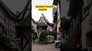 Eguisheim France 241024Les Plus Beaux VillagesShortsเปิดค่าการมองเห็น [upl. by Ahsitak]