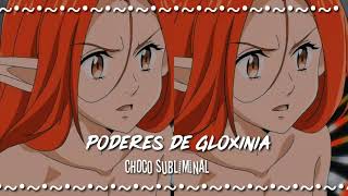 🌺poderes de gloxinia  pedido 自分） [upl. by Trici559]