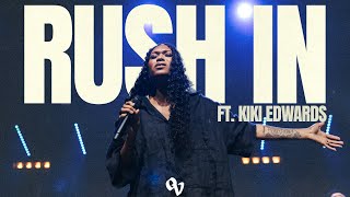 Rush In feat Kiki Edwards  Official Live Video  One Voice INT Music [upl. by Jemena]