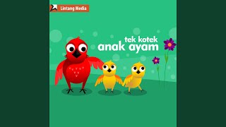 Tek Kotek Anak Ayam  Lagu Anak Indonesia Populer [upl. by Perry666]