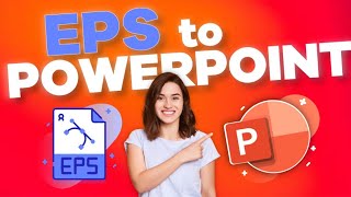 How to Open EPS File in PowerPoint Easy StepbyStep Tutorial [upl. by Mitinger]