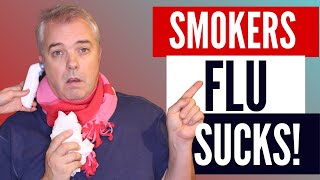 What Is Smokers Flu 5 Signs You Got It Bad [upl. by Taddeo]