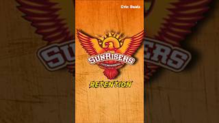 Sun Risers Hydrabad Retention 2025  SRH  IPL Retention  IPL Auction [upl. by Nolrah140]