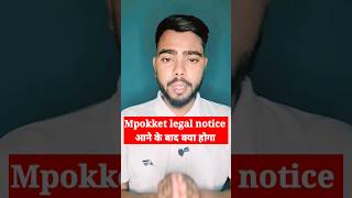 Mpokket Legal Notice  Mpokket Loan Repayment Nhi Kiya To  Mpokket Legal Notice At Home [upl. by Aziar903]