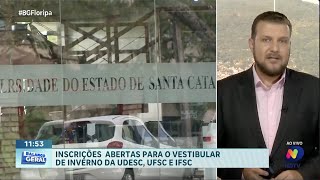 Vestibulares de inverno inscrições disponíveis para UDESC UFSC e IFSC [upl. by Emaj]