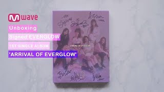 Mwave Shop Unboxing Signed EVERGLOW ‘ARRIVAL OF EVERGLOW’ Album [upl. by Sibley649]