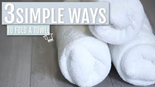 3 Simple Ways to Fold a Bath Towel  Judi the Organizer [upl. by Alih]