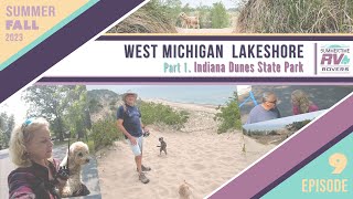 West Michigan Lakeshore RV Trip Part 1 Indiana Dunes State Park [upl. by Luaped]