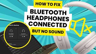 How to Fix Bluetooth Headphones Connected But No Sound [upl. by Ion]