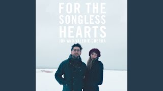 For the Songless Hearts feat Valerie Guerra [upl. by Caswell811]