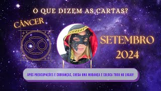 Signo de Câncer  Setembro de 2024 [upl. by Ardnekat784]