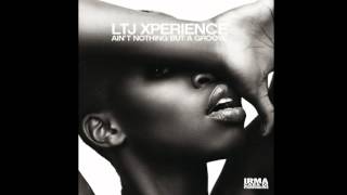 Ltj Xperience  Discover Me [upl. by Leilah]