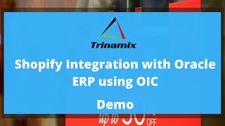 Demo Shopify Integration with Oracle ERP using OIC [upl. by Ettelloc643]