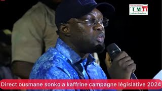 En Directe sur TM tv ousmane sonko campagne legislative 2024 a kaffrine [upl. by Kcirddor179]