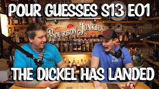 Pour Guesses S13 E01 The Dickel Has Landed [upl. by Aryl]