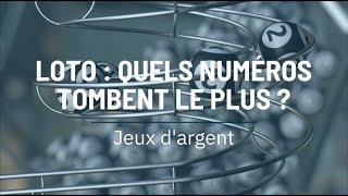 Loto  quels numéros tombent le plus [upl. by Ecnaiva]