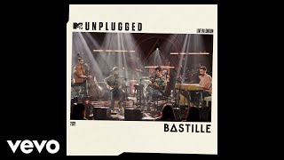 Bastille  Quarter Past Midnight MTV Unplugged  Audio [upl. by Narayan]