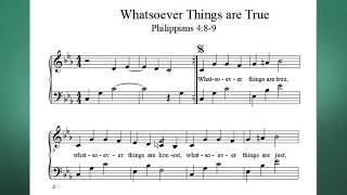 Bible song Whatsoever Things Are True  a song for Philippians 489 in the Bible [upl. by Cuttie]