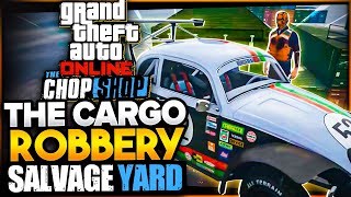 GTA Online The Chop Shop  The Cargo Ship Robbery Full Walkthrough All Bonus Challenges [upl. by Mcdowell]