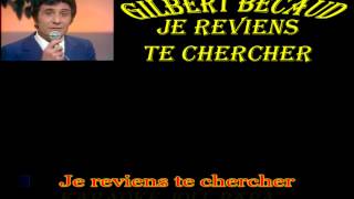 Gilbert Bécaud  Je reviens te chercher  Karaoké JoliPapa [upl. by Apilef847]