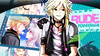 【YOHIOloid】Rude  Vocaloid Cover [upl. by Kellsie]