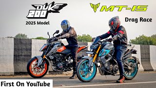 KTM Duke 200 Vs MT 15  Drag Race  First On Youtube [upl. by Koral647]