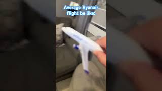 Average Ryanair flight be like [upl. by Icats]