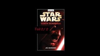 STAR WARS  Darth Scabrous  Teil 2I2  Hörbuch [upl. by Aneres]