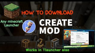 How to download Create mod  Works in any minecraft launcher [upl. by Eimac288]