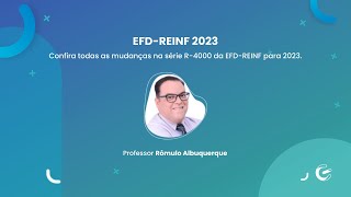 Mudanças na EFDREINF 2023 [upl. by Maisey388]