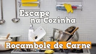 Escape na Cidade Na Cozinha  Receita e bom papo com convidados  Rocambole de Carne [upl. by Yerocaj100]