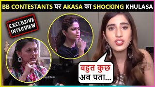 Bigg Boss 15s Akasa Singh Reveals Shocking Facts Of Contestants  Exclusive [upl. by Enitsirc]