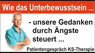 Psychotherapie Psychosomatik Wie wir durch Ängste gesteuert werden KS Therapie [upl. by Carita]