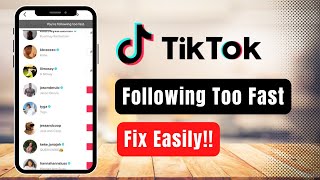 How to Fix Following Too Fast on TikTok [upl. by Marigolde829]